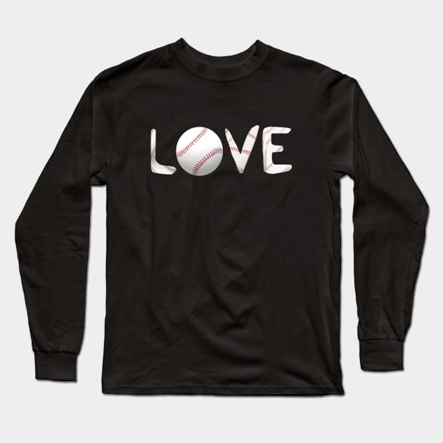 Baseball Love for Baseball Fans (White Letters) Long Sleeve T-Shirt by Art By LM Designs 